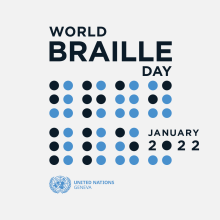 text graphic that says: World Braille Day January 2022