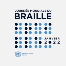 text graphic that says: Journée mondiale du braille janvier 2022