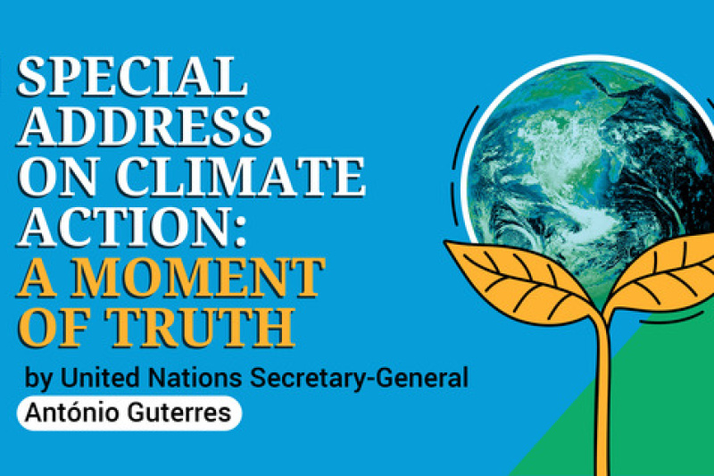 Play video for A Moment of Truth: Special Address on Climate Action by United Nations Secretary-General - 5.05.24