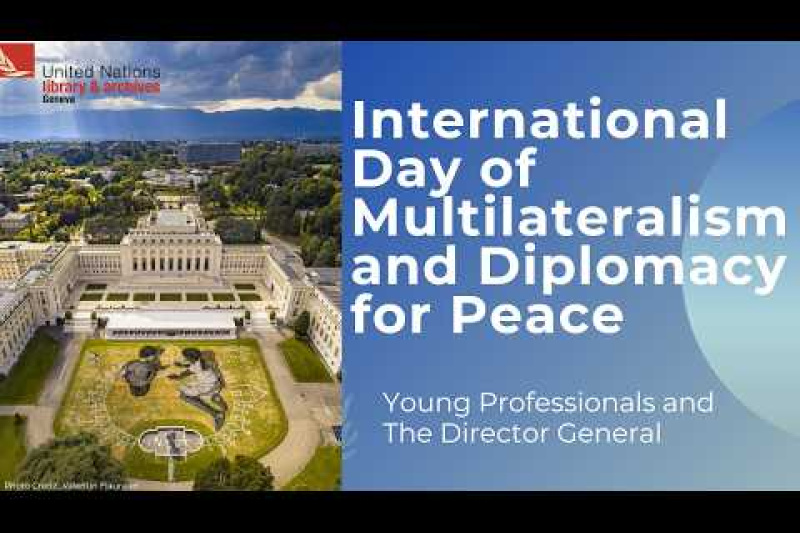 Play video for International Day of Multilateralism and Diplomacy for Peace